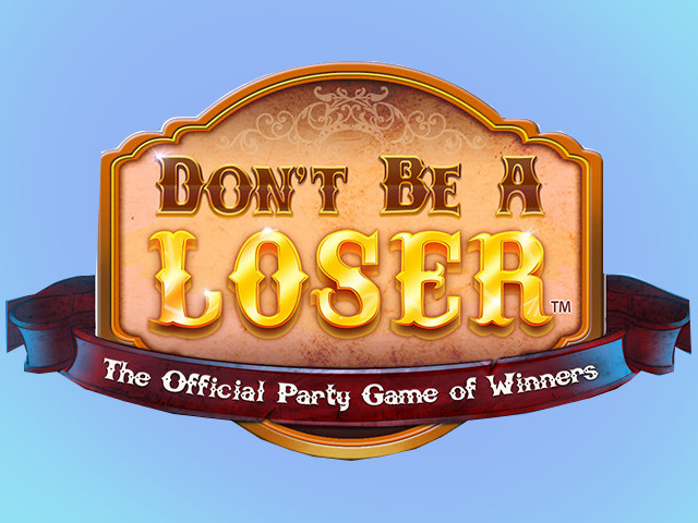 Dont Be a Loser Board Game