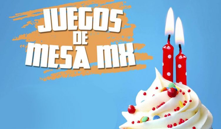 Juegos de Mesa MX aniversario
