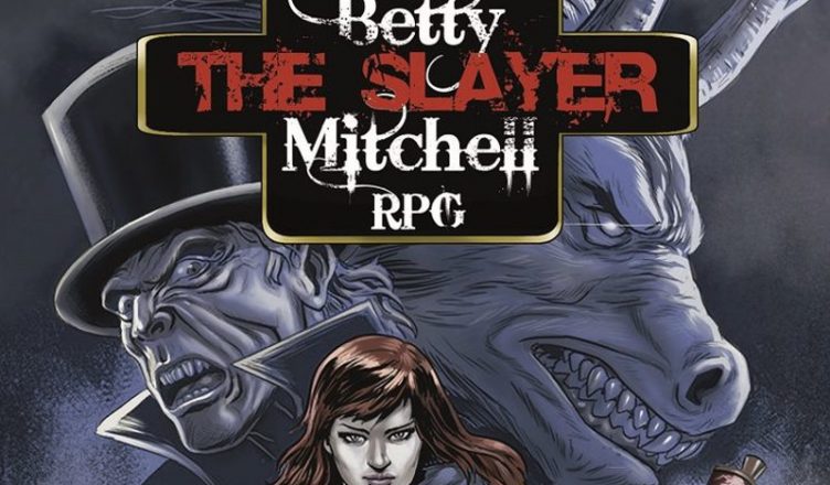 Betty "the Slayer" Mitchell JdR