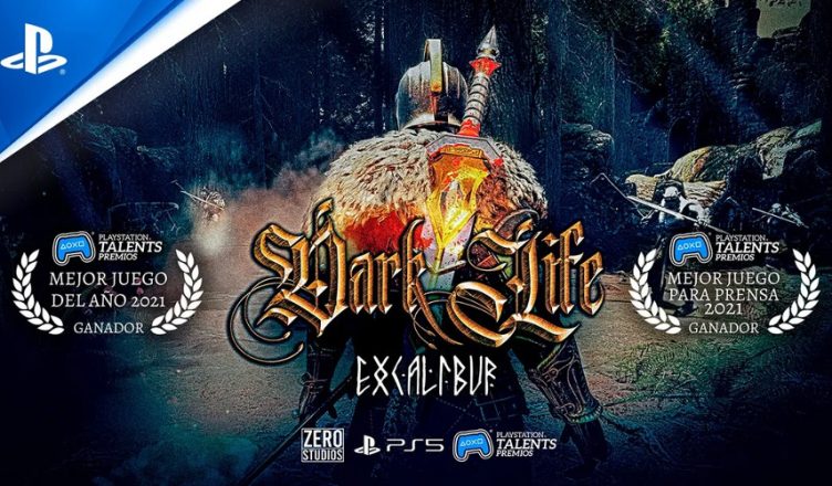 Dark Life Excalibur PlayStation Talents