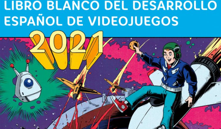 Libro Blanco del desarrollo español de videojuegos 2021