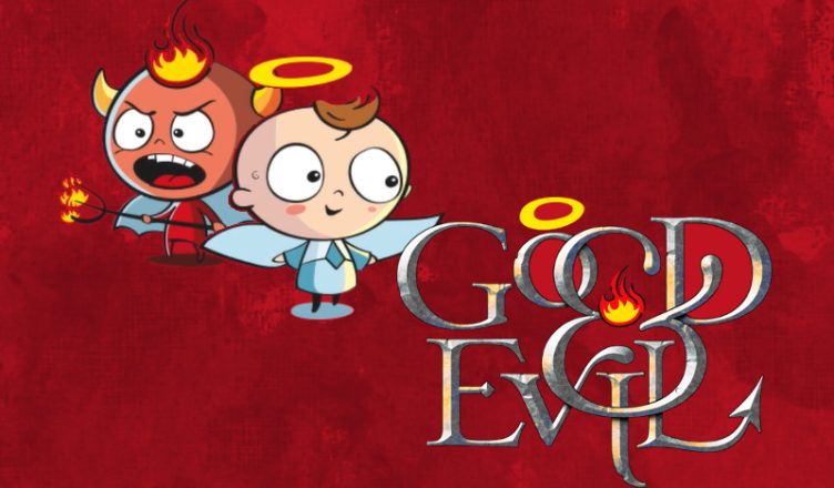 GOOD & EVIL