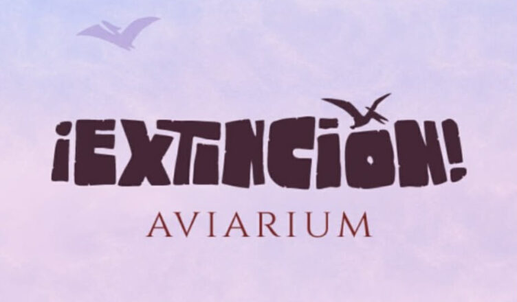 ¡Extinción! Aviarium