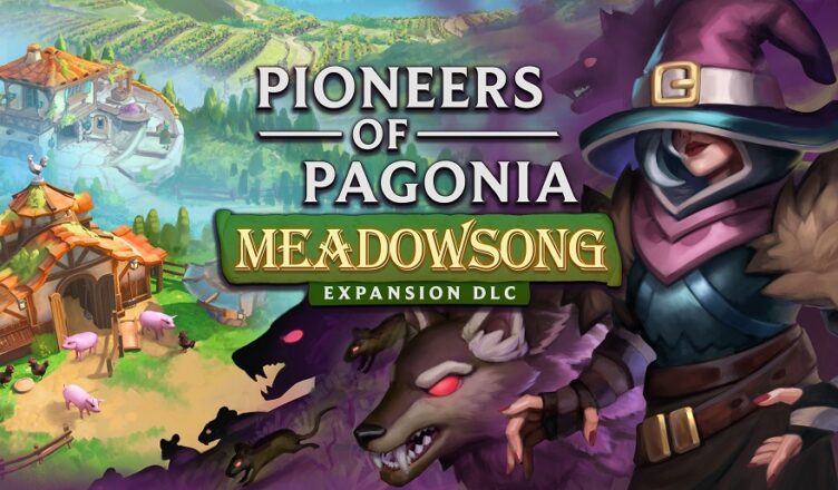 Pioneers of Pagonia - Meadowsong