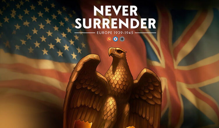 Never Surrender